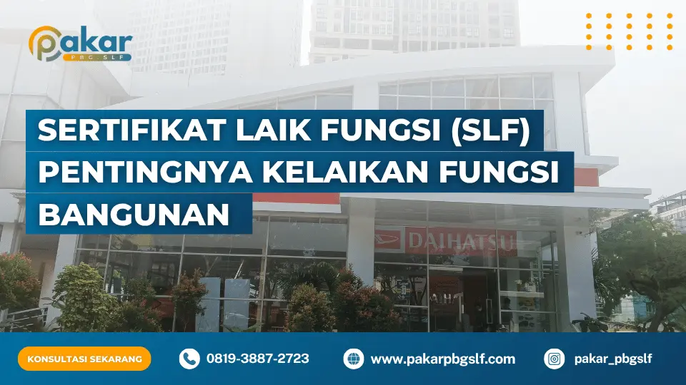 Sertifikat Laik Fungsi (SLF)