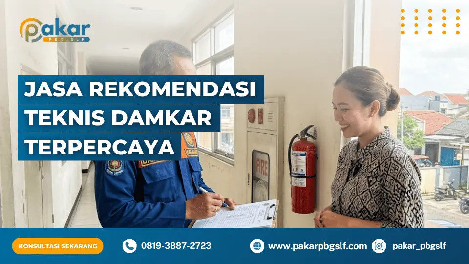 Rekomendasi Teknis Damkar